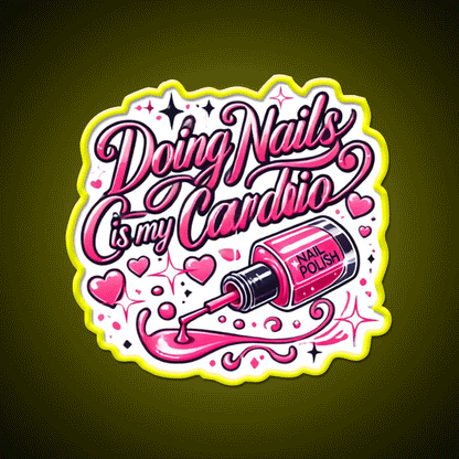 Doing Nails Is My Cardio Nail Salon Led Neon Sign Rgb Color - Custom LED neon sign front view