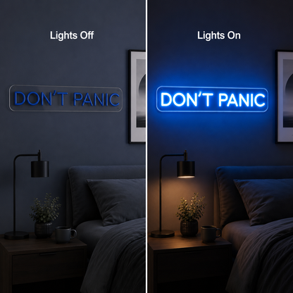 Don T Panic Wall Decor LED Neon Sign - 06 Day Night Comparison