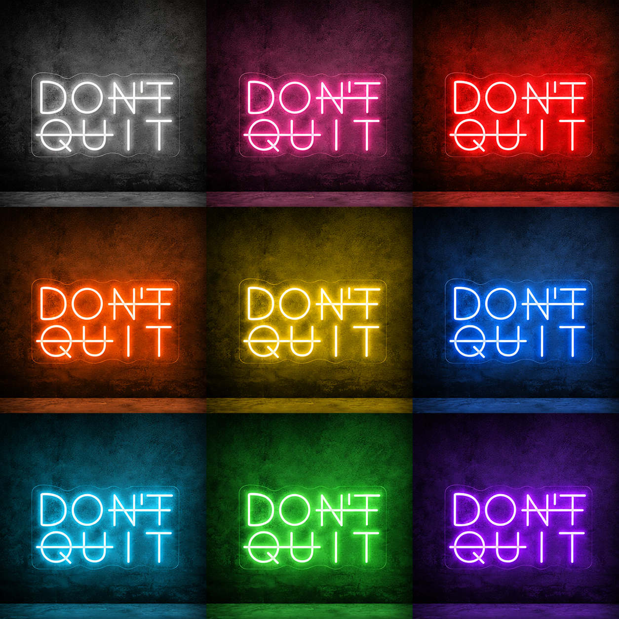 Don T Quit Out Wall Decor LED Neon Sign - 05 Color Grid