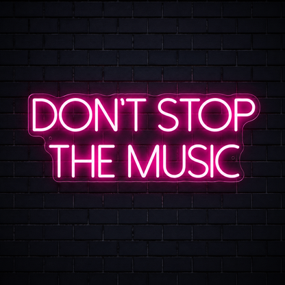 Don T Stop The Music Wall Decor LED Neon Sign - 01 Original Product Image