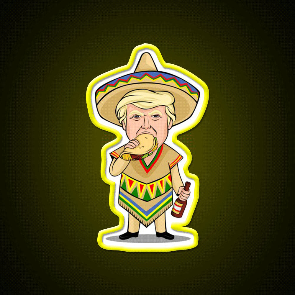 Donald Trump Taco Beer Cinco De Mayo Party Drink Tequila Led Neon Sign Rgb Color - Custom LED neon sign front view