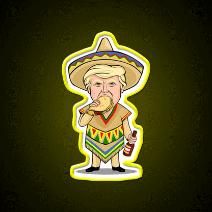 Donald Trump Taco Beer Cinco De Mayo Party Drink Tequila Led Neon Sign Rgb Color - Custom LED neon sign front view