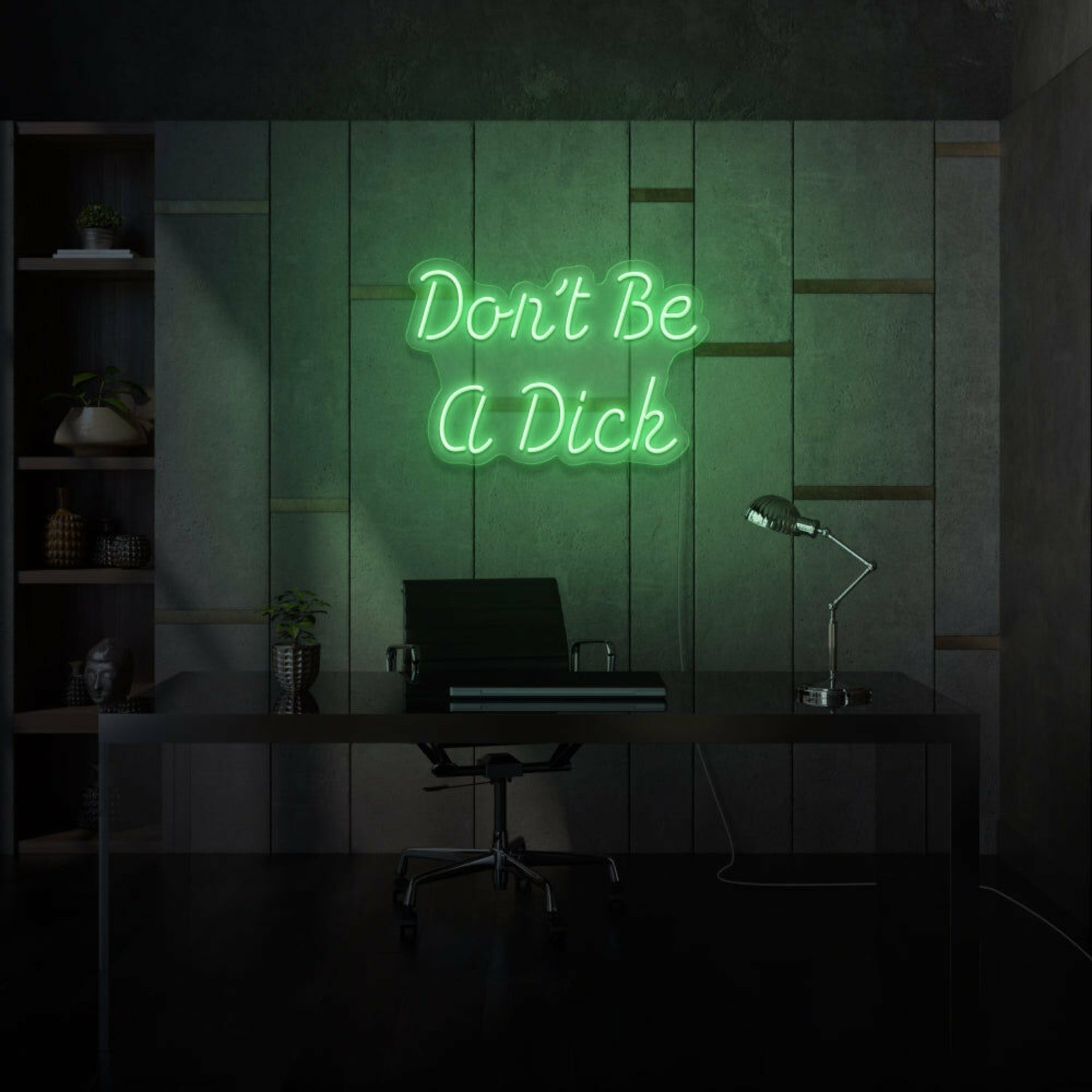 Dont Be A Dick Neon Humor And Straight Talk - Shineneon