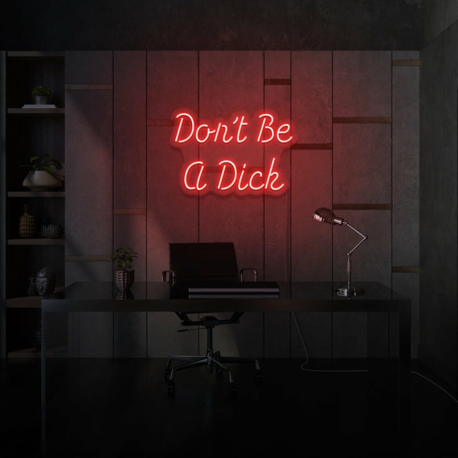 Dont Be A Dick Neon Humor And Straight Talk - Shineneon