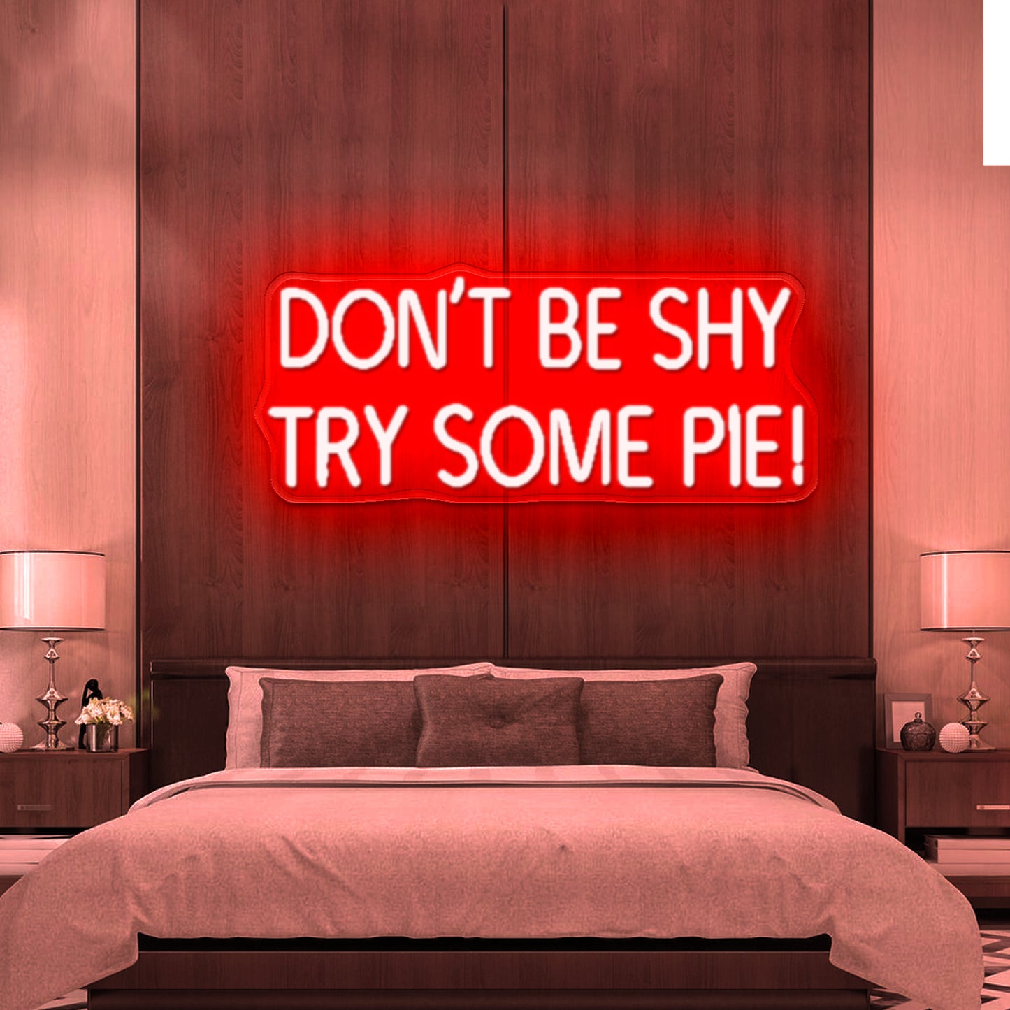 Dont be shy try some pie led neon signs