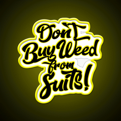 Dont Buy Weed From Suits Hemp Inspired Green Leaf Led Neon Sign Rgb Color