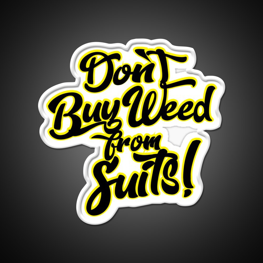 Dont Buy Weed From Suits Hemp Inspired Green Leaf Led Neon Sign Rgb Color