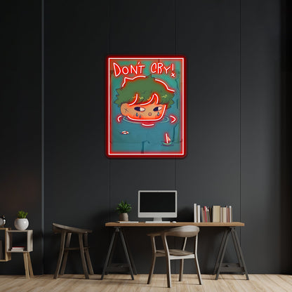 Dont Cry Artwork Affordable Custom Neon Signs - Shineneon