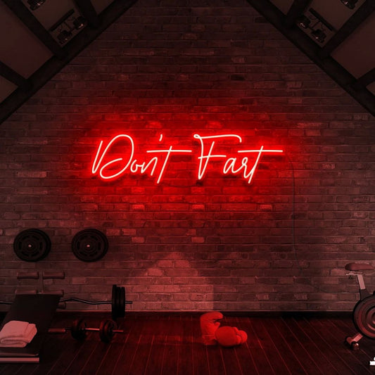 Dont Fart Led Sign Business Neon Sign