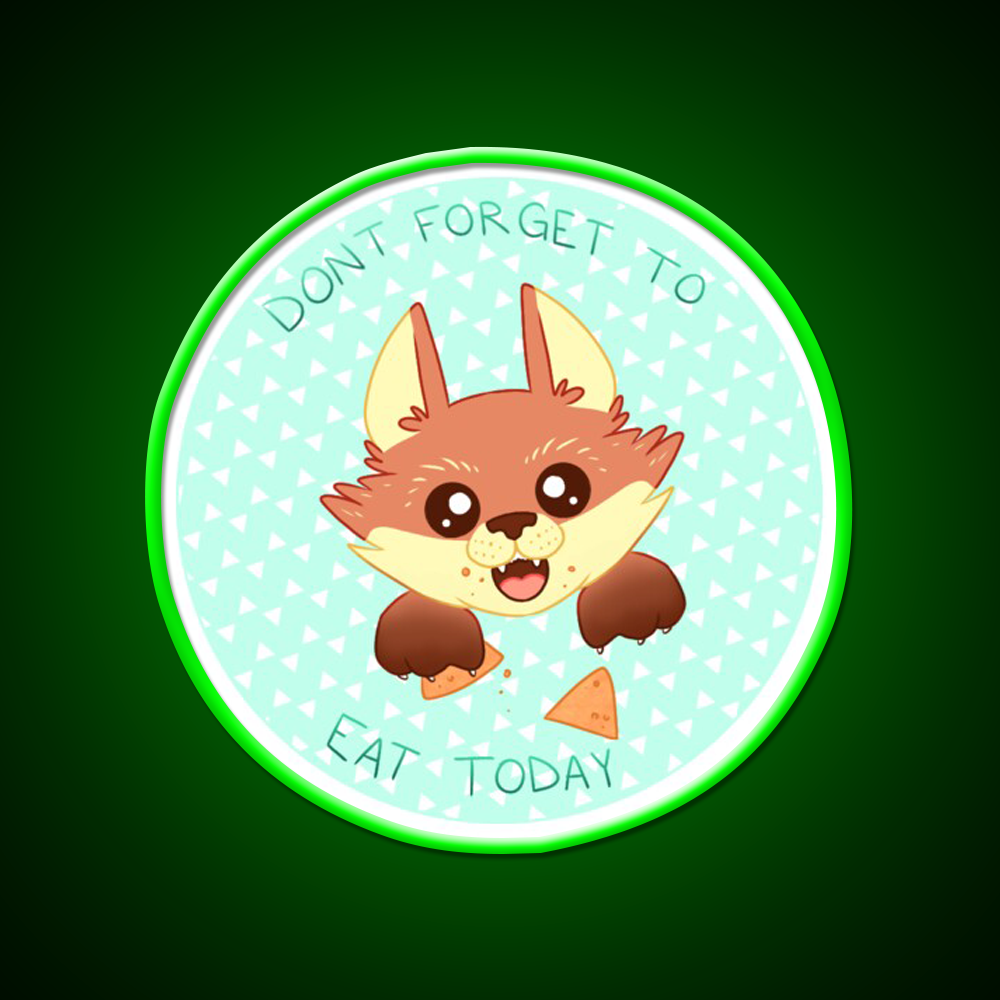 Dont Forget To Eat Fox Snack Food Led Neon Sign Rgb Color