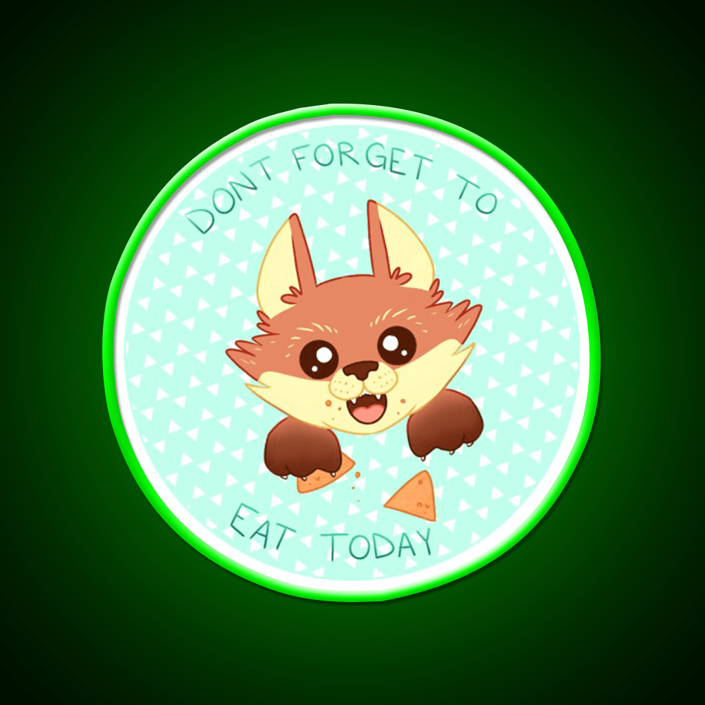 Dont Forget To Eat Fox Snack Food Led Neon Sign Rgb Color - Shineneon