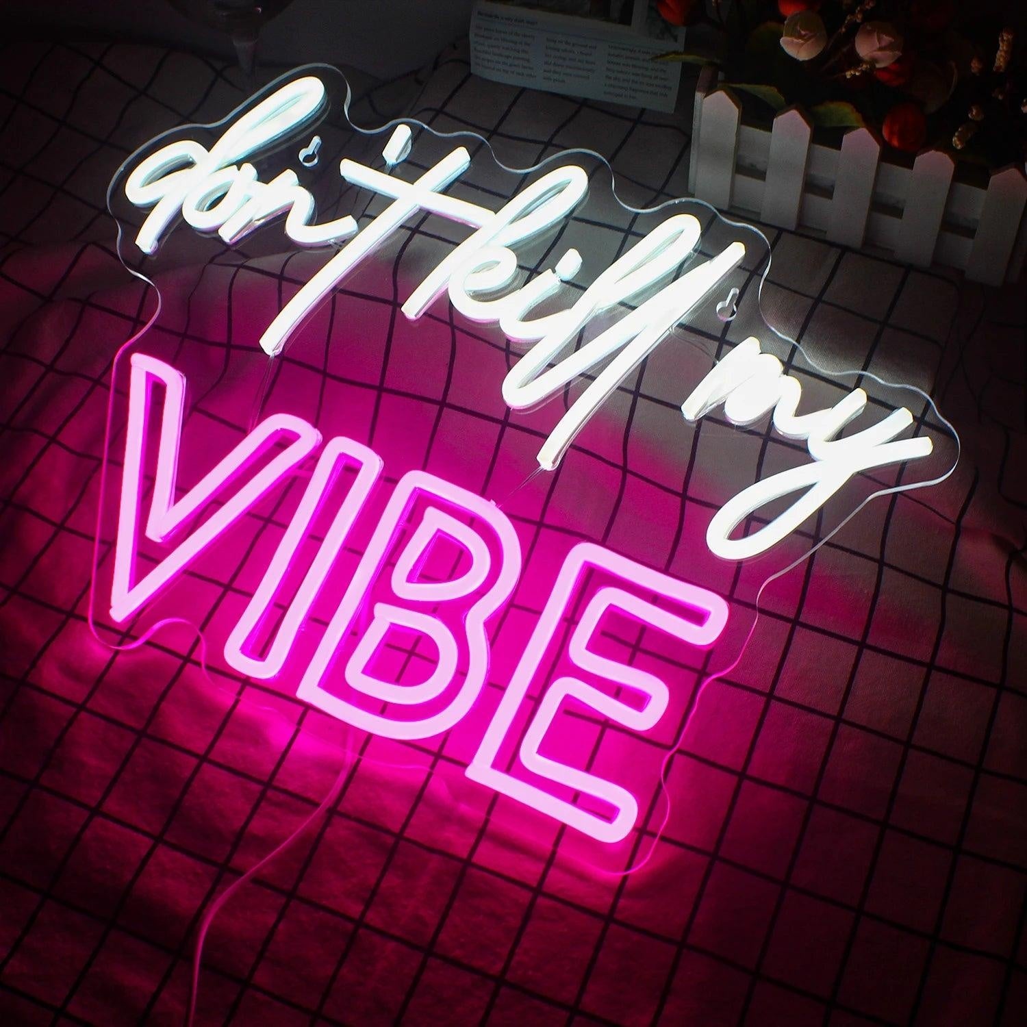 Dont Kill My Vibe White Pink Led Neon Sign For Indoor Decor | Shineneon