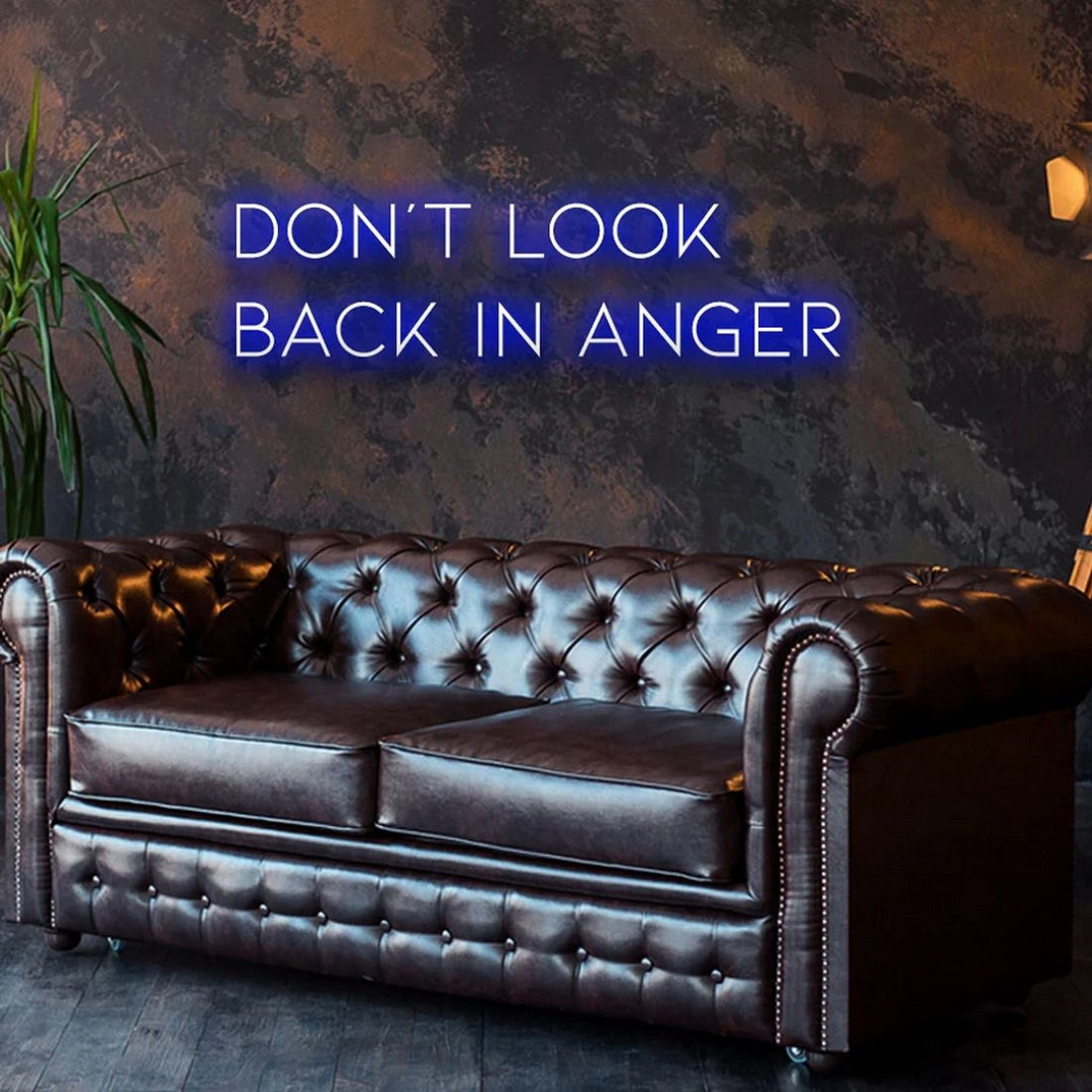 Dont Look Back In Anger Led Sign Business Neon Sign