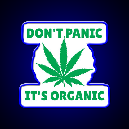 Dont Panic Its Oranic Hemp Inspired Green Leaf Led Neon Sign Rgb Color