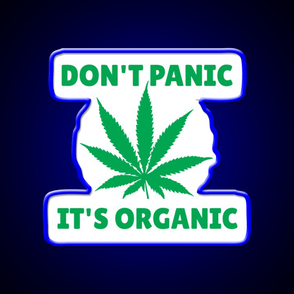 Dont Panic Its Oranic Hemp Inspired Green Leaf Led Neon Sign Rgb Color - Shineneon