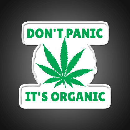 Dont Panic Its Oranic Hemp Inspired Green Leaf Led Neon Sign Rgb Color - Shineneon
