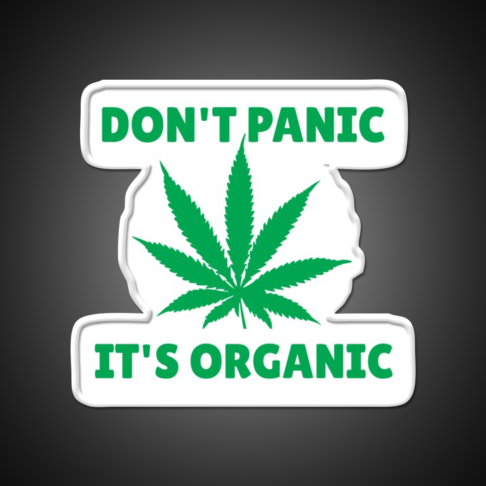 Dont Panic Its Oranic Hemp Inspired Green Leaf Led Neon Sign Rgb Color