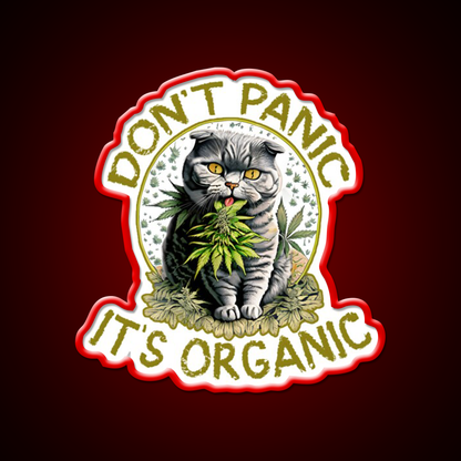 Dont Panic Its Organic Cat Hemp Inspired Green Leaf Led Neon Sign Rgb Color