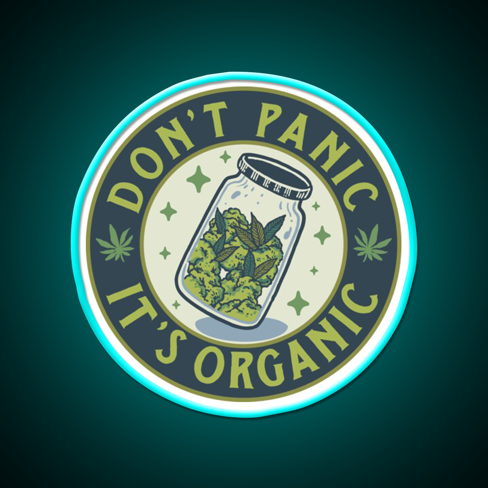 Dont Panic Its Organic Green Leaf Led Neon Sign 420 Neon Decor Rgb Color