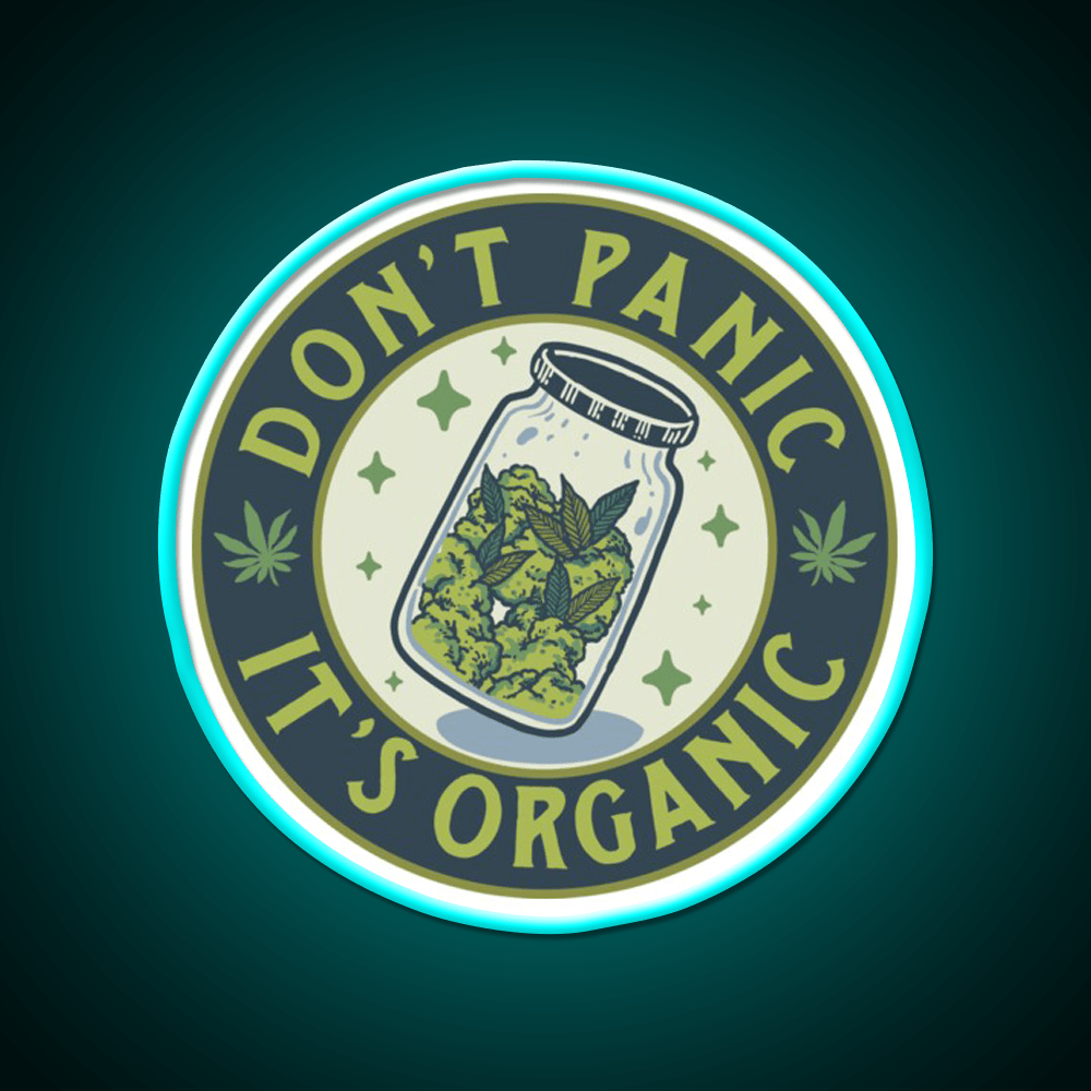 Dont Panic Its Organic Green Leaf Led Neon Sign 420 Neon Decor Rgb Color - Shineneon