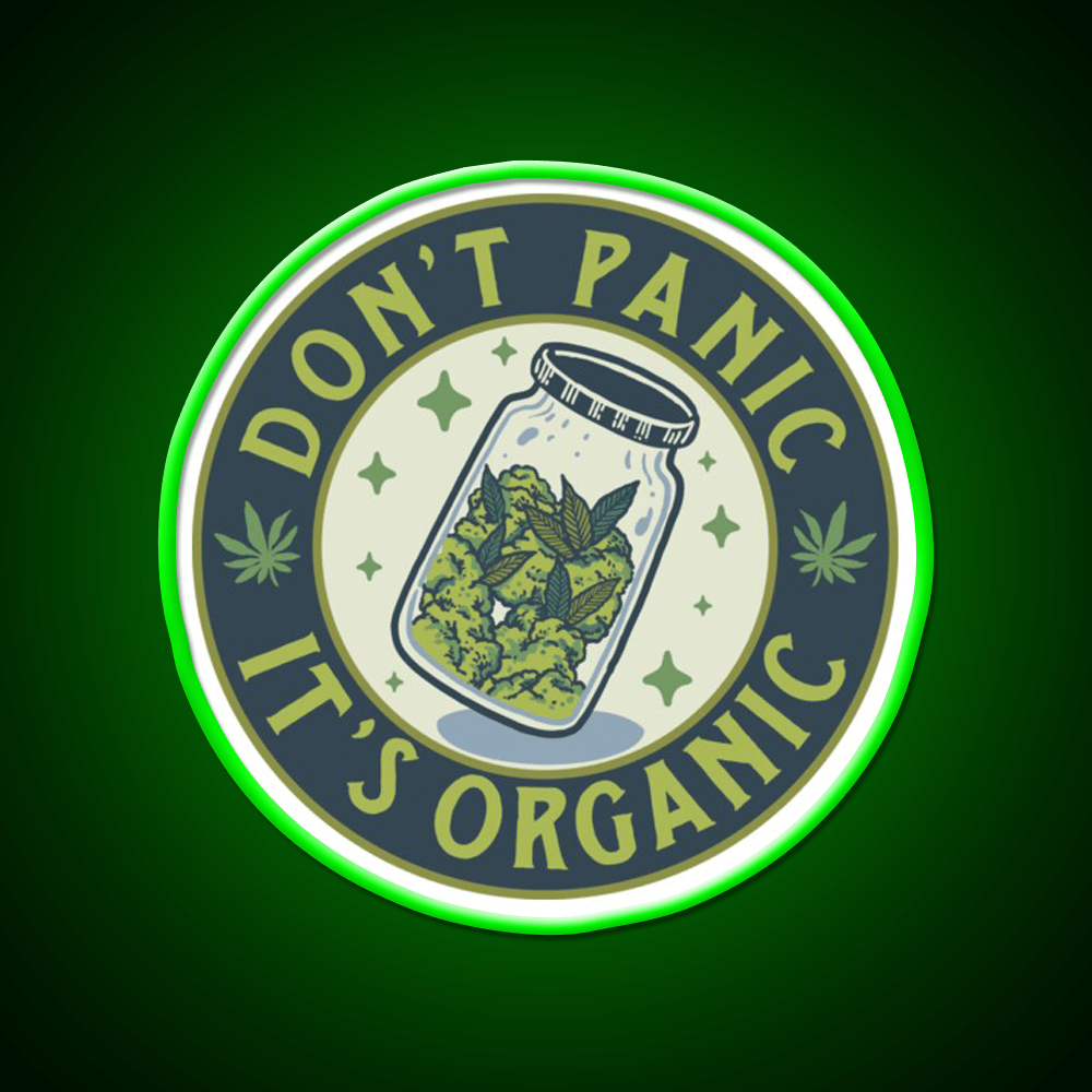 Dont Panic Its Organic Green Leaf Led Neon Sign 420 Neon Decor Rgb Color - Shineneon