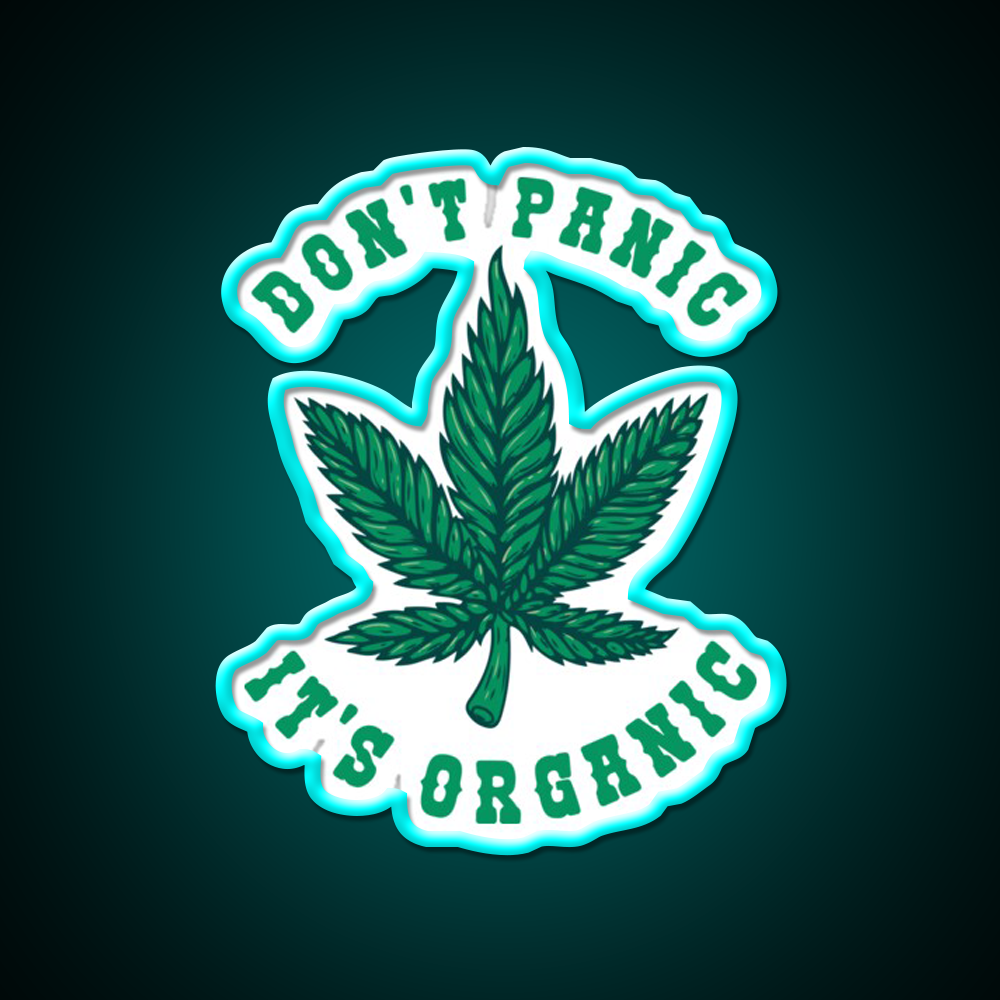 Dont Panic Its Organic Hemp Inspired Green Leaf Led Neon Sign Rgb Color