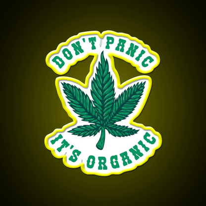 Dont Panic Its Organic Hemp Inspired Green Leaf Led Neon Sign Rgb Color - Shineneon