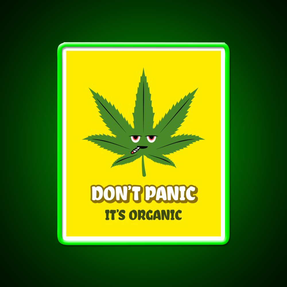 Dont Panic Its Organic I Organic Leaves Green Leaf Led Neon Sign Rgb Color