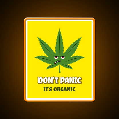 Dont Panic Its Organic I Organic Leaves Green Leaf Led Neon Sign Rgb Color