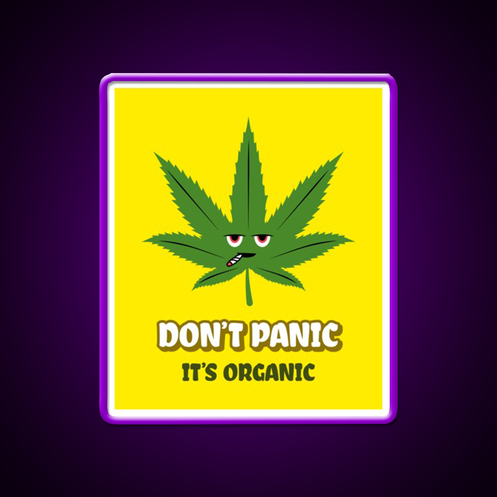 Dont Panic Its Organic I Organic Leaves Green Leaf Led Neon Sign Rgb Color