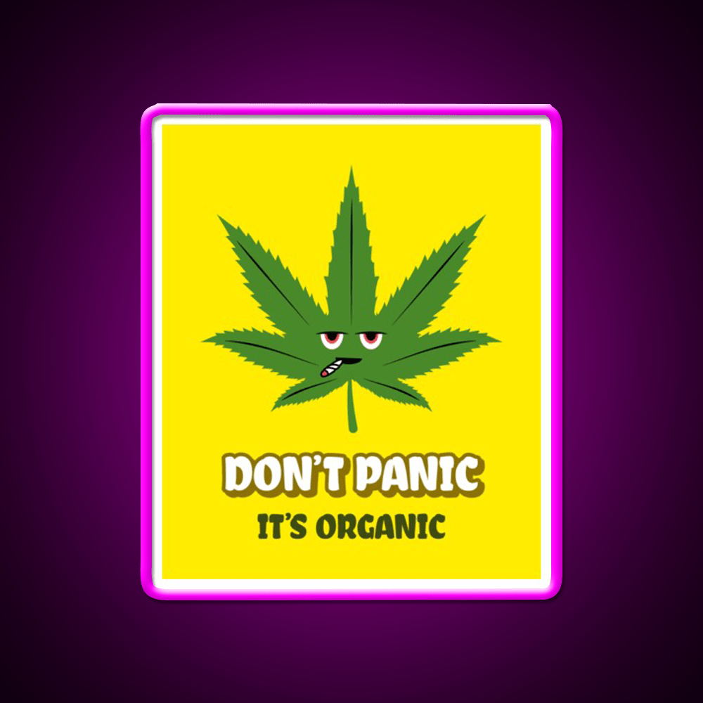 Dont Panic Its Organic I Organic Leaves Green Leaf Led Neon Sign Rgb Color - Shineneon