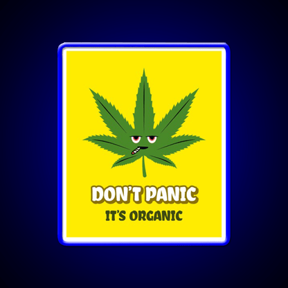 Dont Panic Its Organic I Organic Leaves Green Leaf Led Neon Sign Rgb Color - Shineneon