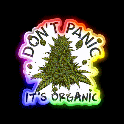 Dont Panic Its Organic Organic Hemp Inspired Green Leaf Led Neon Sign Rgb Color