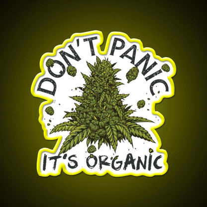 Dont Panic Its Organic Organic Hemp Inspired Green Leaf Led Neon Sign Rgb Color