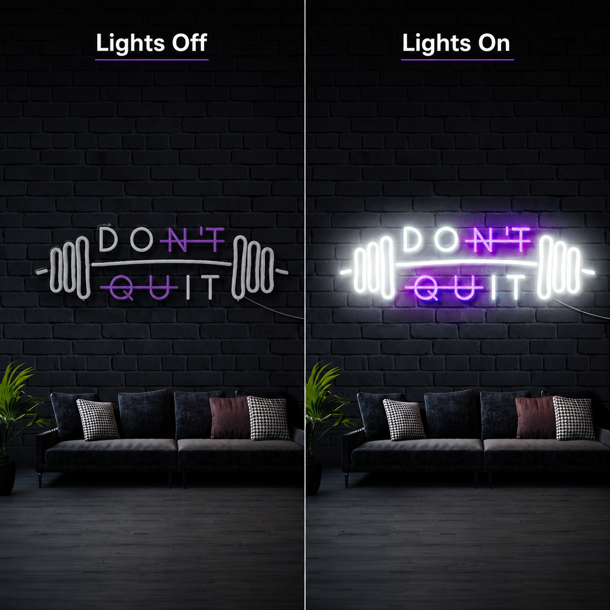 Don't Quit LED Neon Sign Home Wall Art Wall Neon Sign - 06 Day Night Comparison