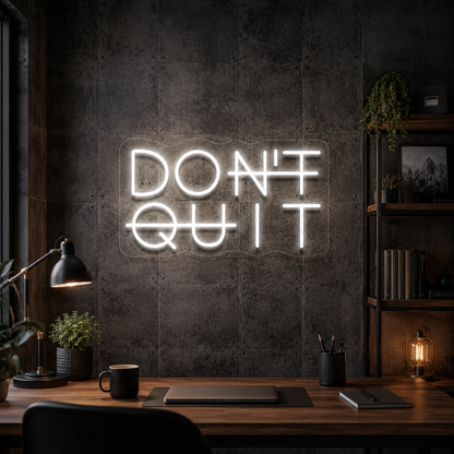 Don't Quit LED Neon Sign Wall Neon Sign - 02 High-Converting Product Image