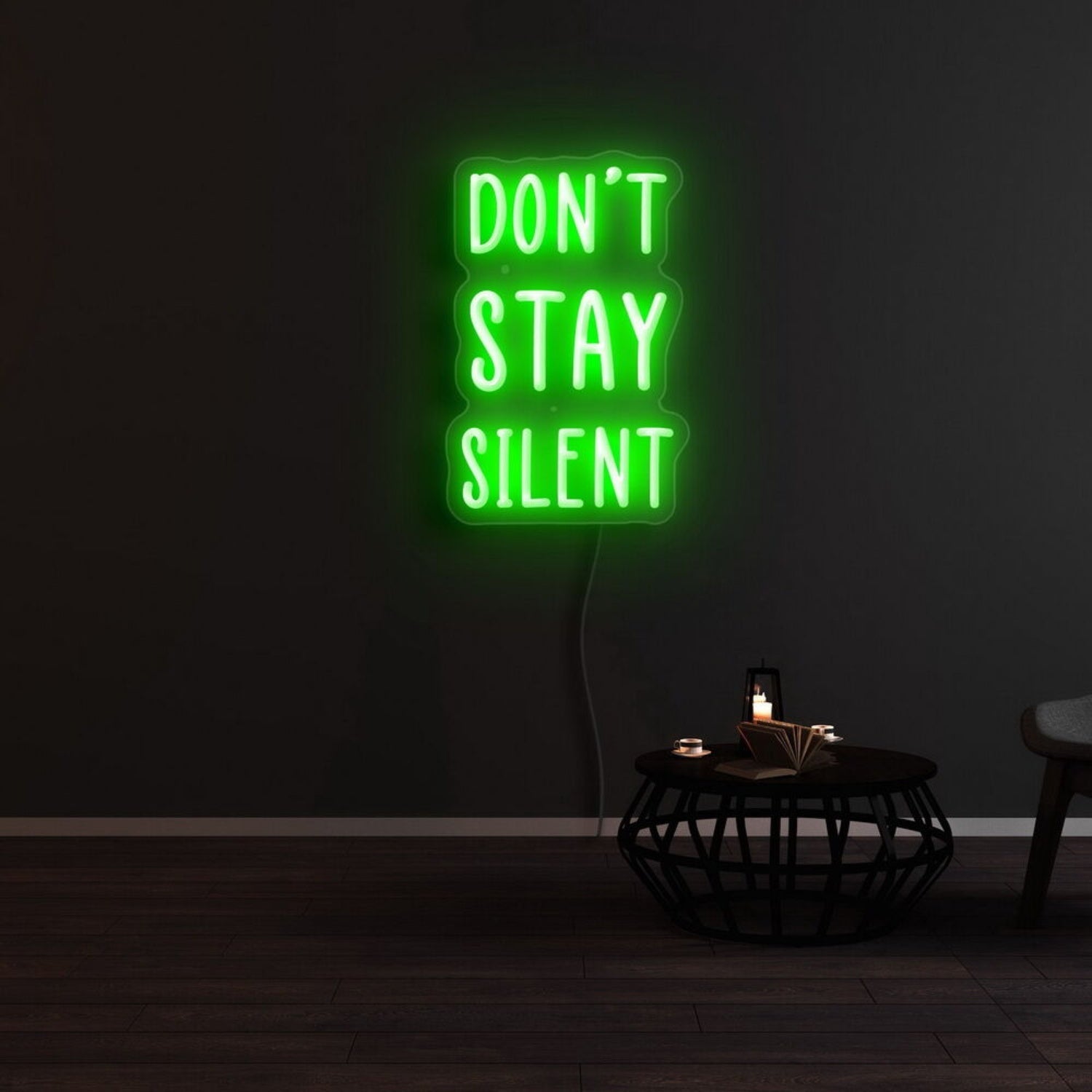 Dont Stay Silent Led Neon Sign - Shineneon