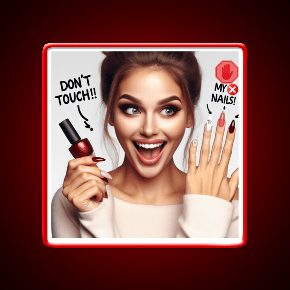 Dont Touch My Nails Design Iii Nail Salon Led Neon Sign Rgb Color - Shineneon
