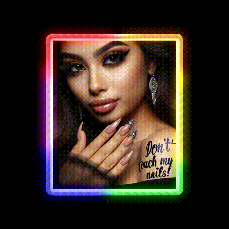 Dont Touch My Nails Design Iv Nail Salon Led Neon Sign Rgb Color