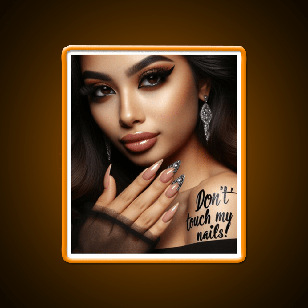Dont Touch My Nails Design Iv Nail Salon Led Neon Sign Rgb Color - Shineneon