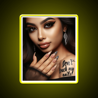 Dont Touch My Nails Design Iv Nail Salon Led Neon Sign Rgb Color - Shineneon