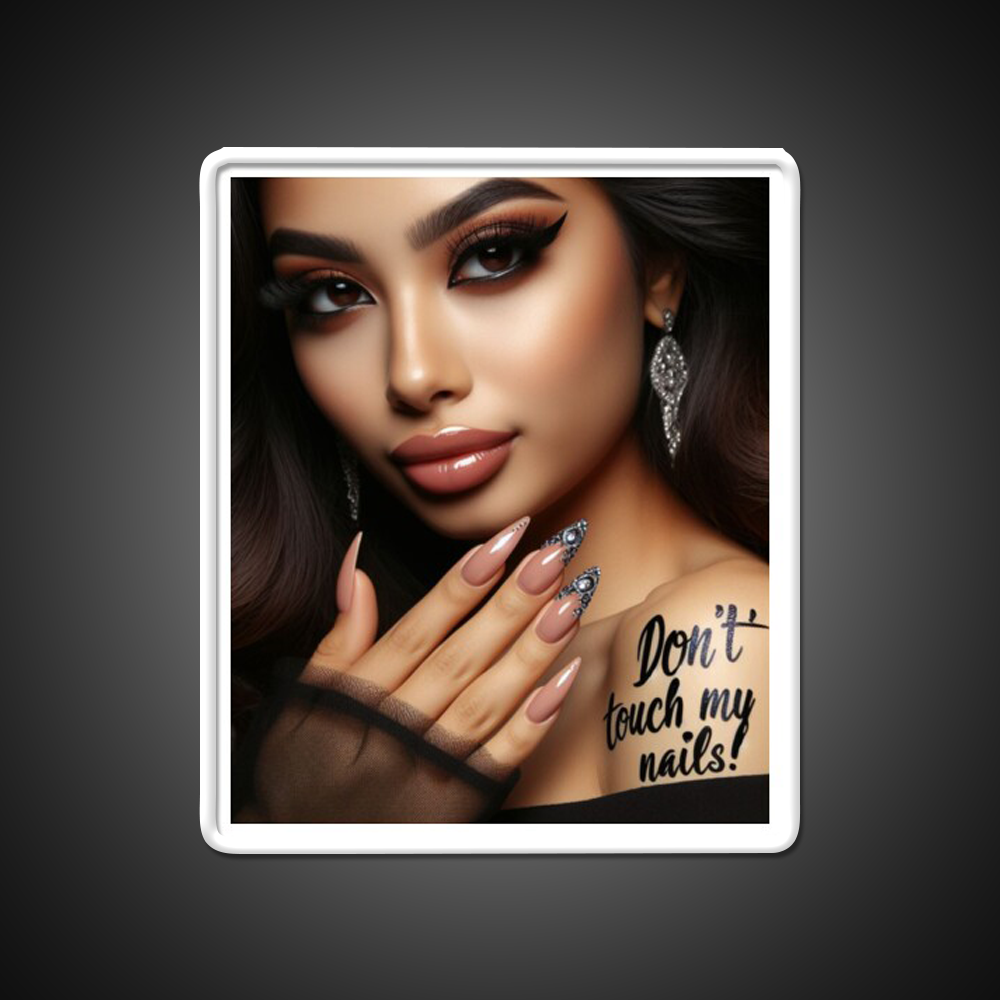 Dont Touch My Nails Design Iv Nail Salon Led Neon Sign Rgb Color