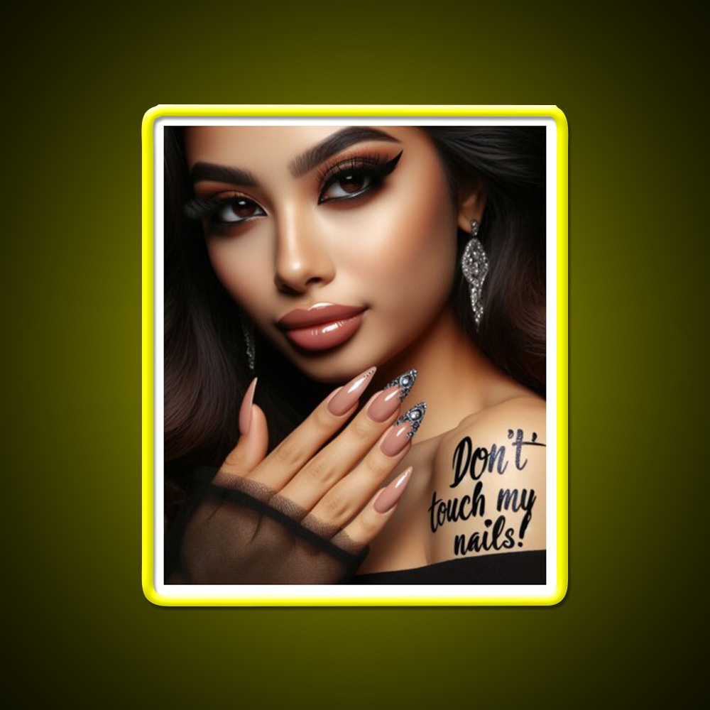 Dont Touch My Nails Design Iv Nail Salon Led Neon Sign Rgb Color