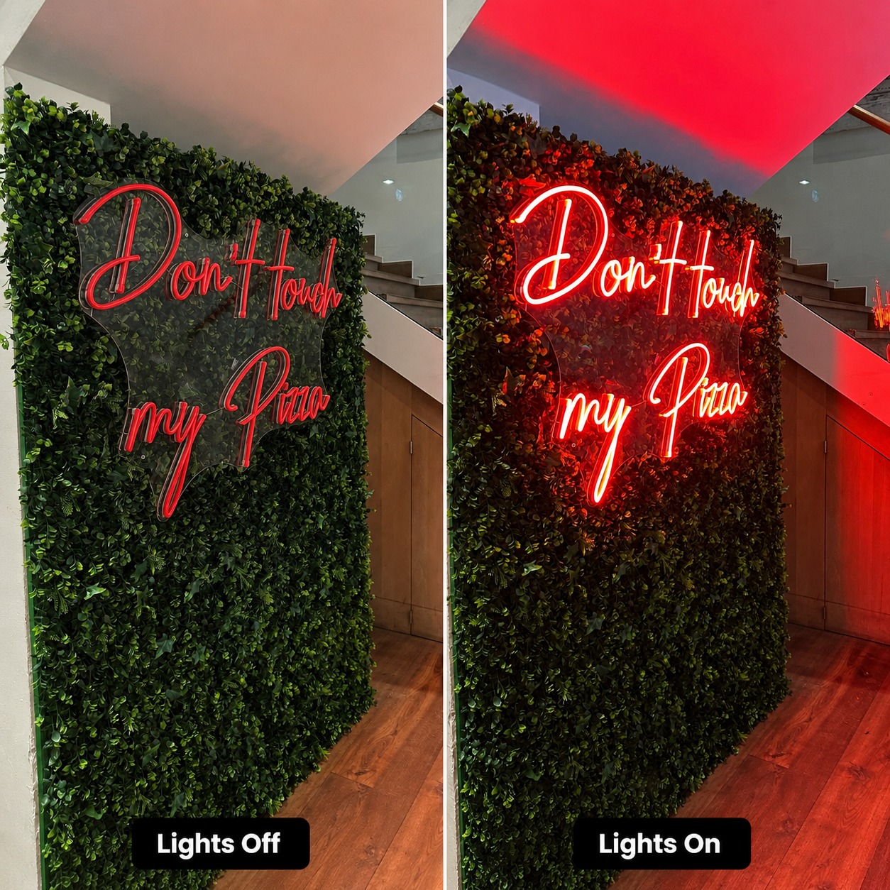 Don't Touch My Pizza LED Neon Sign - 06 Day Night Comparison