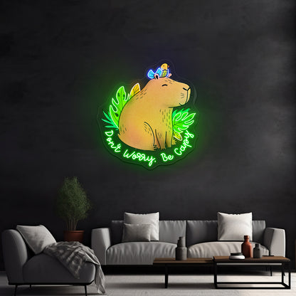 Dont Worry Be Capy Capybara And Bird Funny Animal Neon Signs