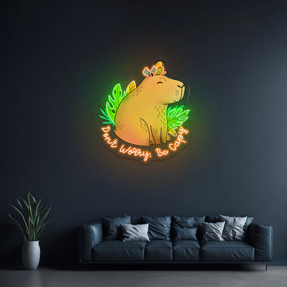 Dont Worry Be Capy Capybara And Bird Funny Animal Neon Signs