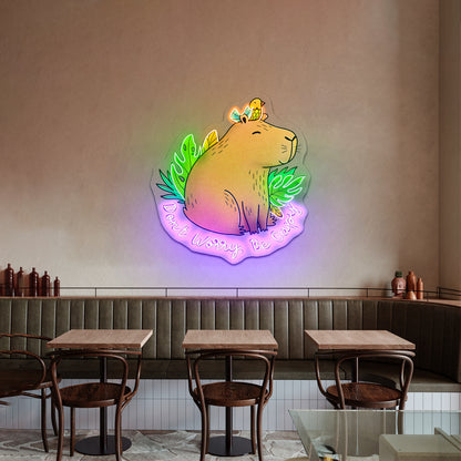 Dont Worry Be Capy Capybara And Bird Funny Animal Neon Signs