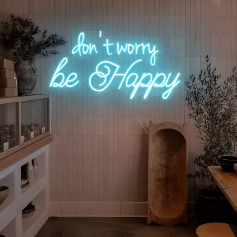 Dont Worry Be Happy Led Neon Sign | Shineneon