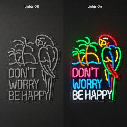 Dont Worry Be Happy LED Neon Sign Garage Neon Sign - Shineneon