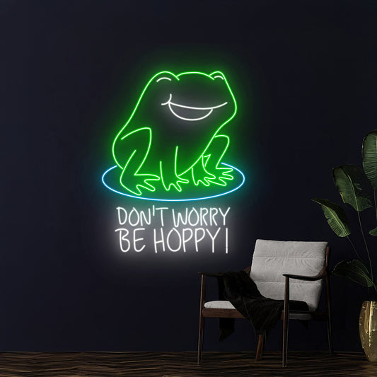 Dont Worry Be Hoppy Frog Neon Light